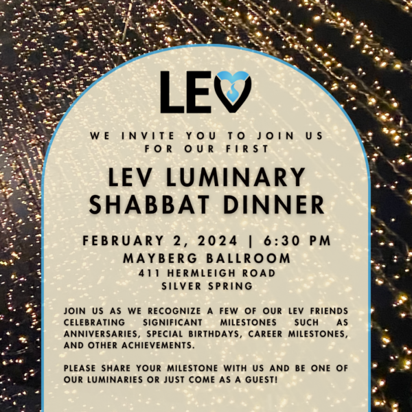 Lev Luminary Shabbat Dinner